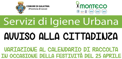 Galatina: 25 aprile variazione al calendario di raccolta
